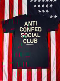 Image 1 of Anti Confed T-Shirt