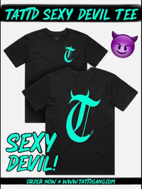 Image 1 of TATTD SEXY DEVIL 😈 TEE!!! Black&teal 🖤🩵