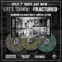 Image 1 of Fractured / Life’s Torment “split” 7”