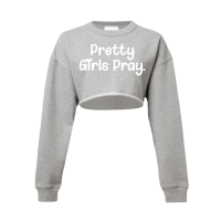 Pretty Girls Pray Crop Sweatshirt 