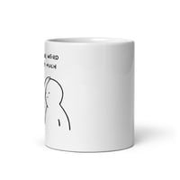 Image 2 of I Like Your Weird Brain Very Much Mug