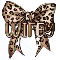 Wifey Direct to Film (Ready to press) Transfer