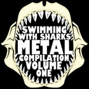 Image of Swimming With Sharks Records Metal Compilation Volume 1 and 2