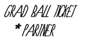 Image of Grad Ball Ticket PARTNER