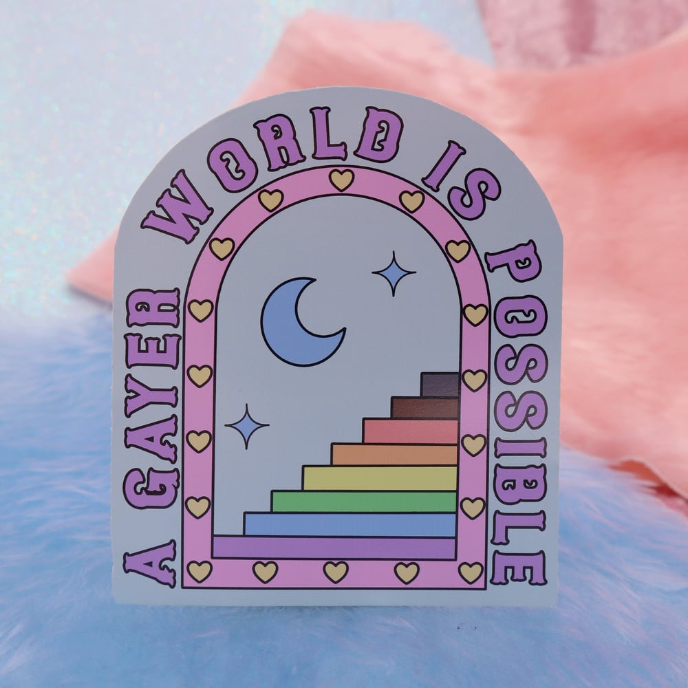 Image of A Gayer World Is Possible Large Vinyl Sticker