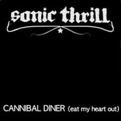 Image of "Eat My Heart Out (Cannibal Diner)" Single