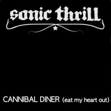 Image of "Eat My Heart Out (Cannibal Diner)" Single