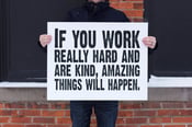 Image of If You Work Really Hard... | Conan O'Brien Quote