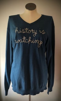Image 2 of Upcycled “History is Watching” hand-embroidered men’s better sweats