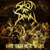 Image of White Trash Metal Brigade