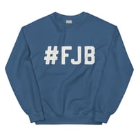 Image 3 of #FJB - Unisex Sweatshirt from PatriotsCo.com