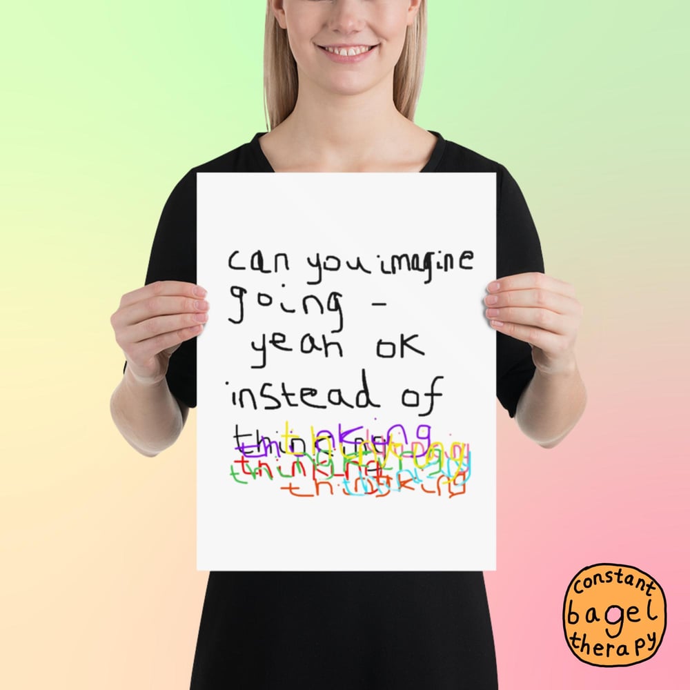 Image of can you imagine going yeah ok