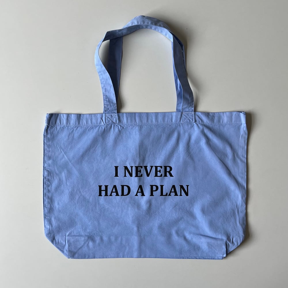 Never Had A Plan Bag Sky
