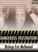 Image of Dangerous Frustrations