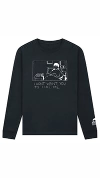 Image 3 of I DONT WANT YOU TO LIKE ME.2 LONGSLEEVE