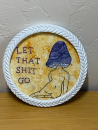 Let that shit go 