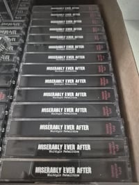 Image 3 of Miserably Ever After "Multiple Fatalities" Cassette