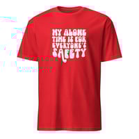 Image 7 of My Alone Time Unisex T-Shirt
