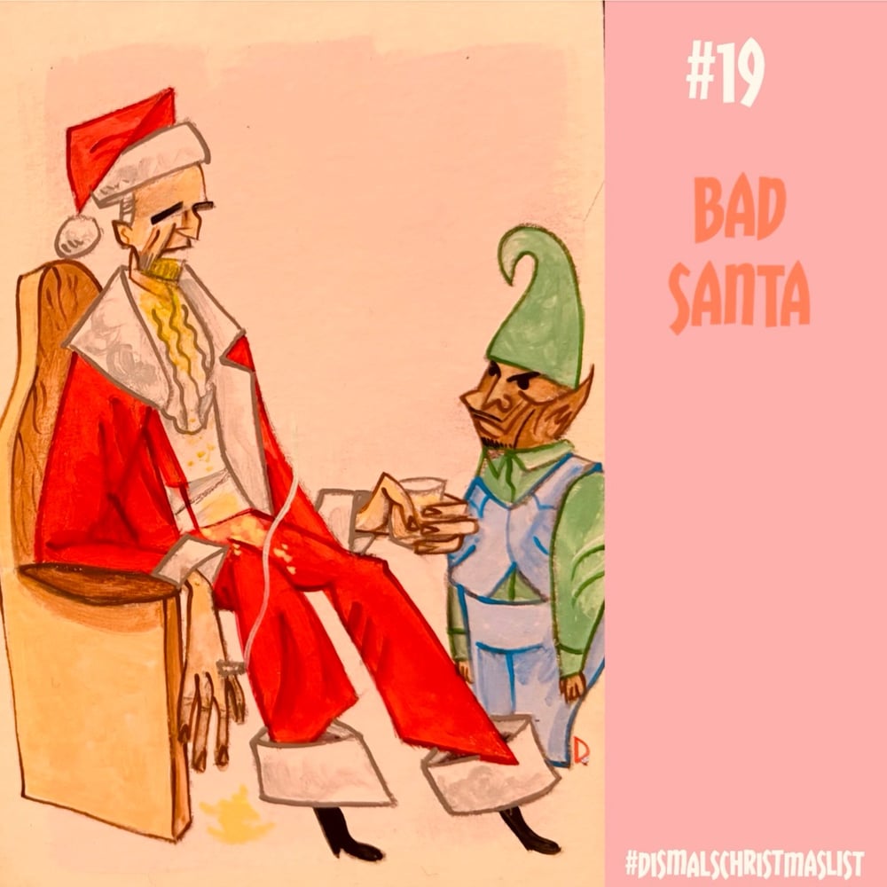 #19 Bad Santa