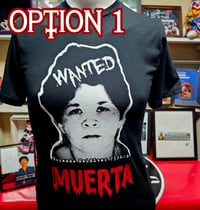 Image 1 of Yolanda wanted muerta shirt