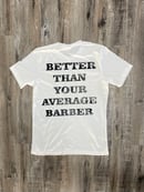 Image 5 of The Barberz Collective T-Shirt