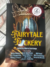 Image 1 of Fairytale Fuckery Anthology Signed Paperback 