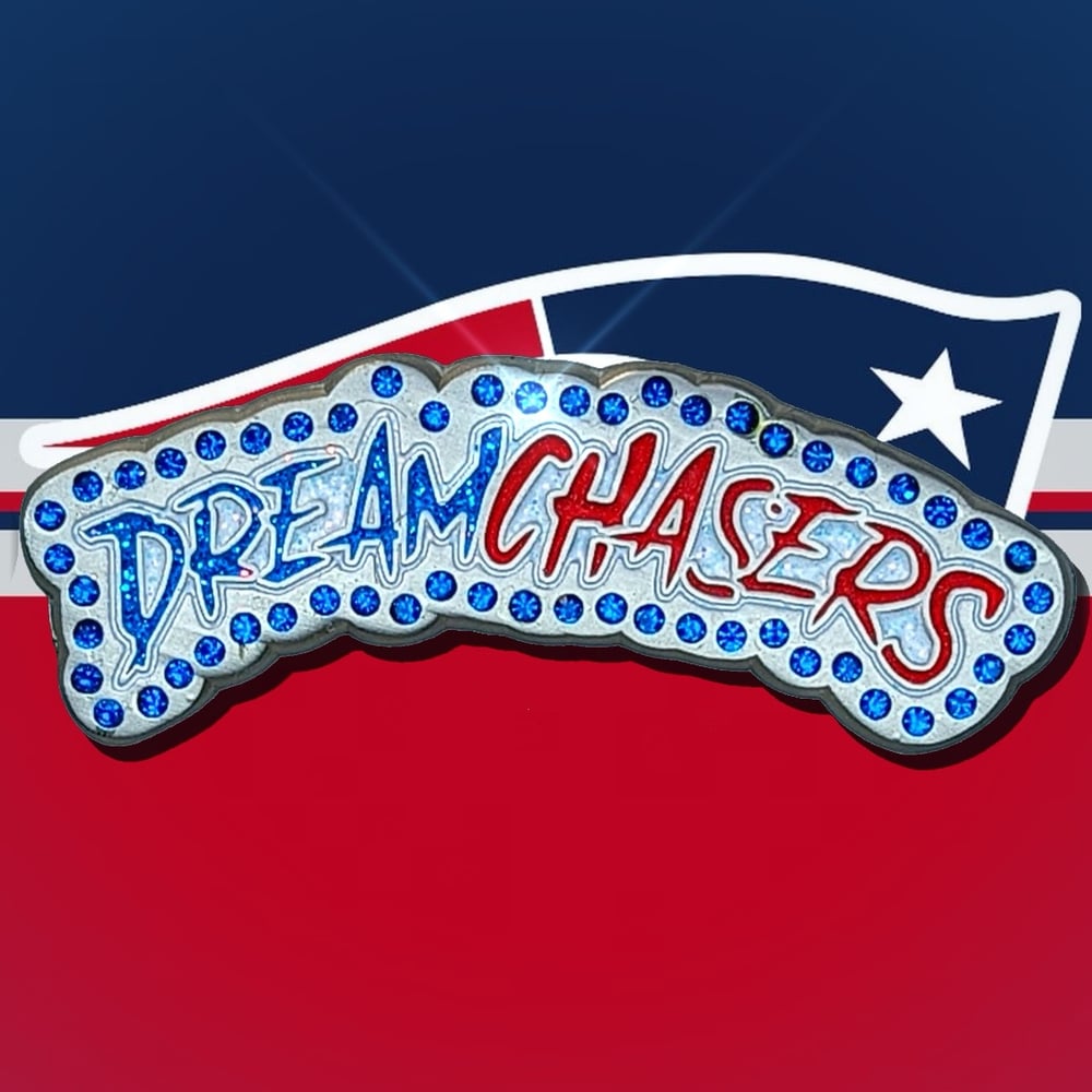 Image of DREAMCHASERS (Patriots)
