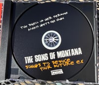 Image 9 of The Sons of Montana “Songs To Seduce Your Future Ex” CD