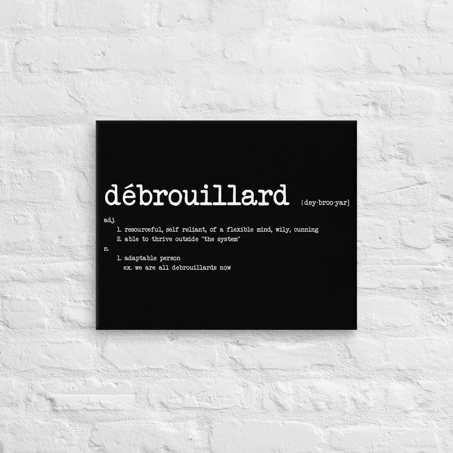 Image of "Débrouillard" Stretched Canvas Wall Art