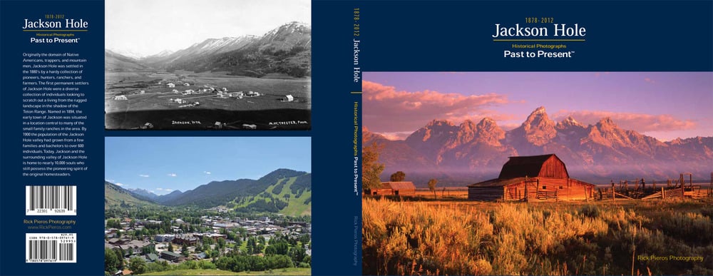Image of Jackson Hole ~ Past to Present