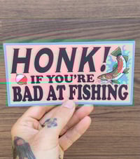 Image 2 of Bad at Fishing Bumper Sticker