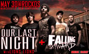 Image of OUR LAST NIGHT / FALLING SKYWARD TIX - MAY  30 @ ROCKOS, MANCHESTER, NEW HAMPSHIRE
