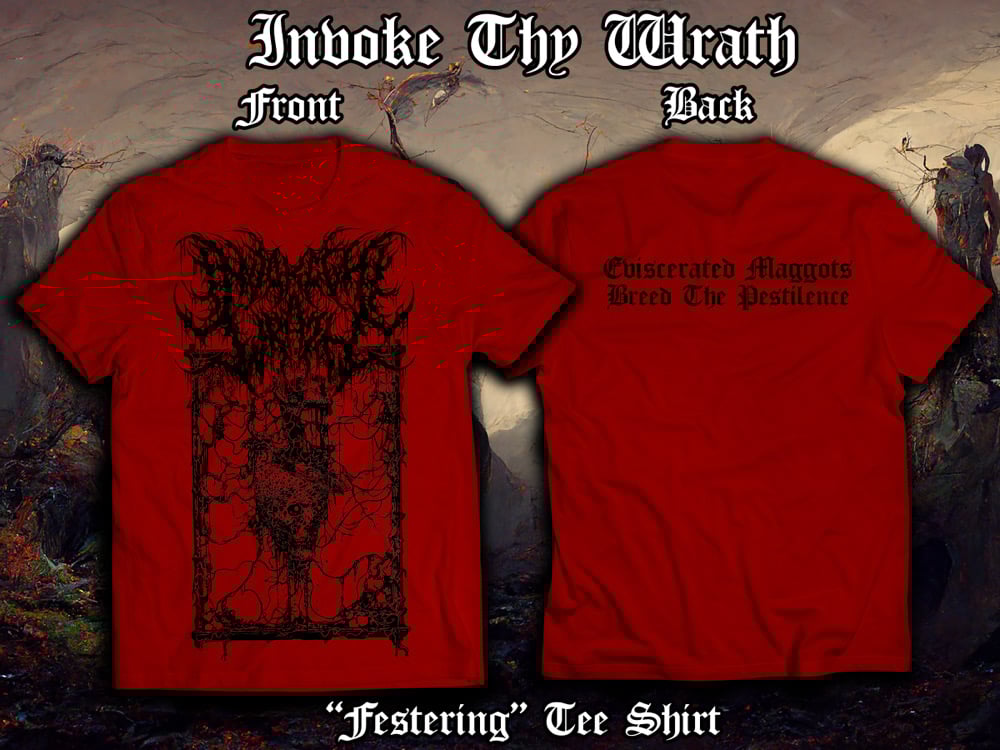 Image of “FESTERING” TEE SHIRT