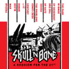 Skull N Bone - A Requiem For the 21st (12’ LP)