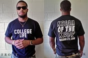 Image of College Life Shirt