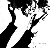 Image of Lastletters. From Her and Here CD