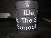 Image of We, The Surreal Logo 3/4" wristband