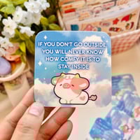 If You Don’t Go Outside | Funny sticker 