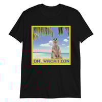 Image 2 of ON VACATION-MEERKAT Short-Sleeve Unisex T-Shirt 