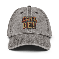 Image 1 of CANT DIE!!! cap