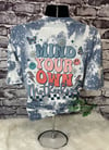 Mind Your Own Motherhood Shirt