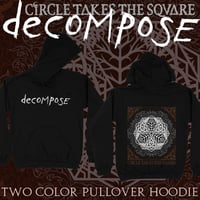 Image 1 of "DECOMPOSE" Pullover Hoodie