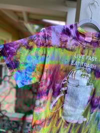 Image 2 of SMALL Live Fast Eat Trash Tie Dye Shirt H21