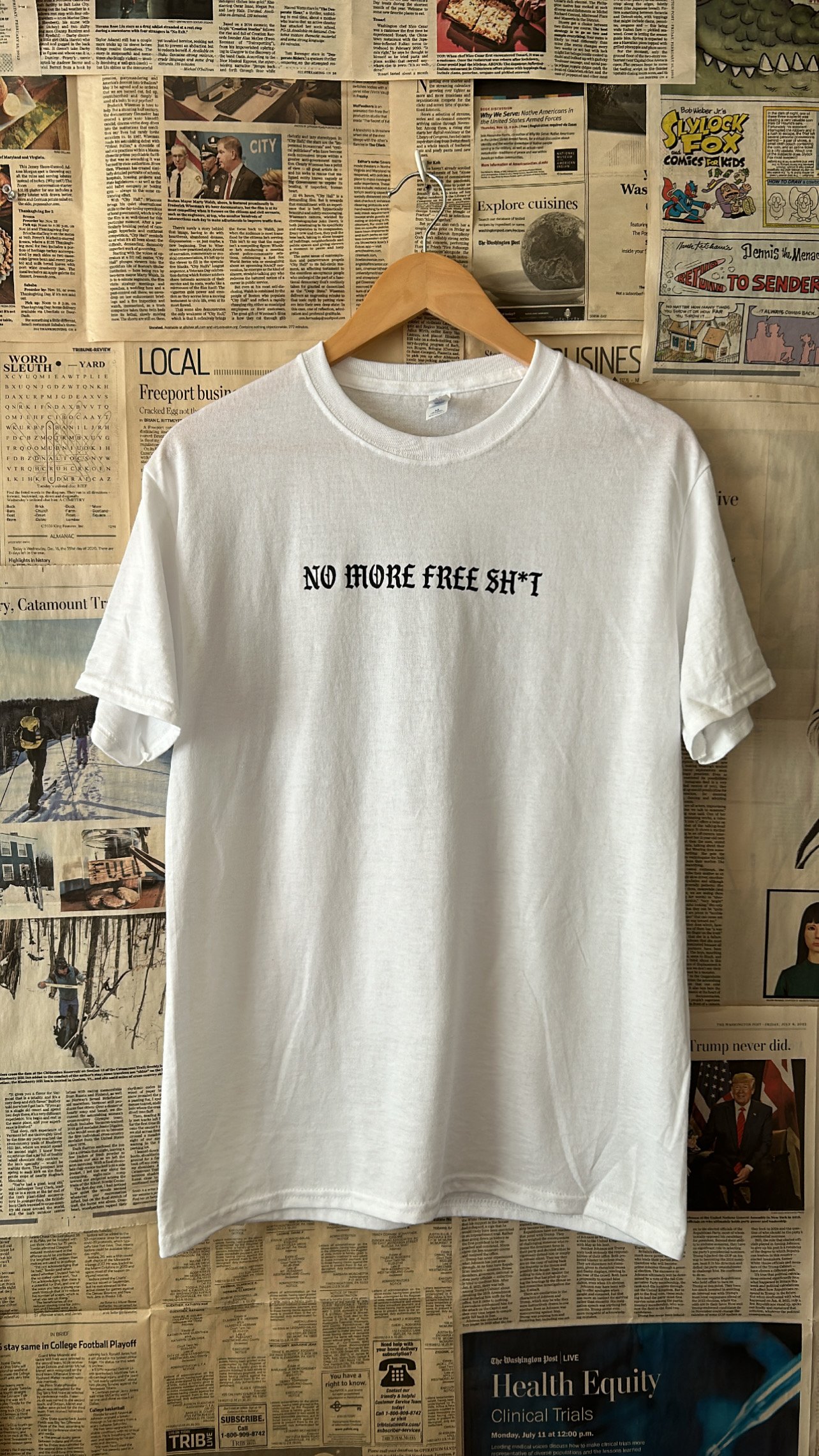 Image of White No More Free Sh*t Tee