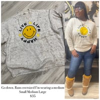 Image 1 of Small Medium Large Live life smile sweater *runs oversized 