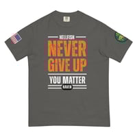 Image 9 of Never Give Up Unisex garment-dyed heavyweight t-shirt