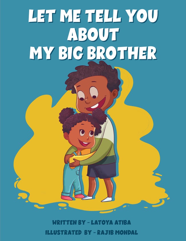 Let Me Tell you about My Big Brother