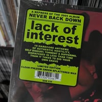 Image 2 of Lack of Interest - “Never Back Down” LP