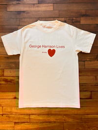 Image 1 of George Harrison lives in my ❤️(Off white) Sz S-2XL