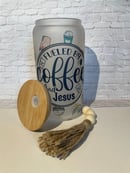 Image 3 of Fueled by Coffee & Jesus 